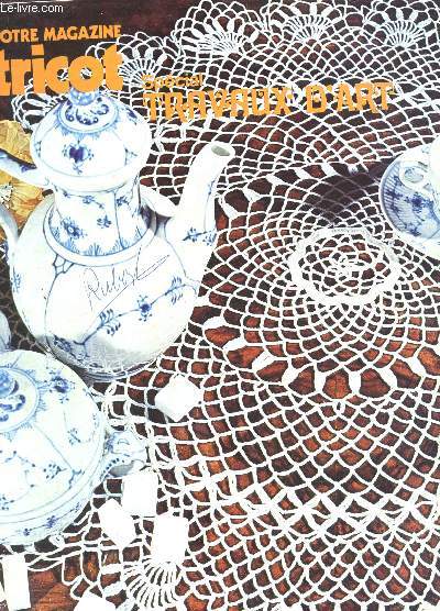 TRICOT SELECTION - TRAVAUX D'ART / N160 BIS - ANNEE 1973 / GRAND NAPPERON ROND - NAPPERON 