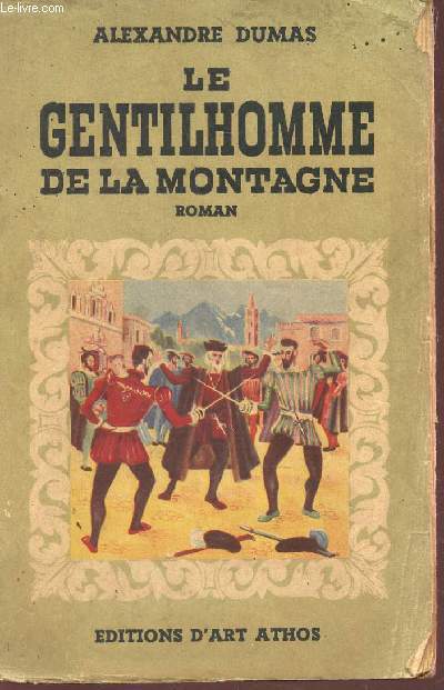 LE GENTILHOMME DE LA MONTAGNE.