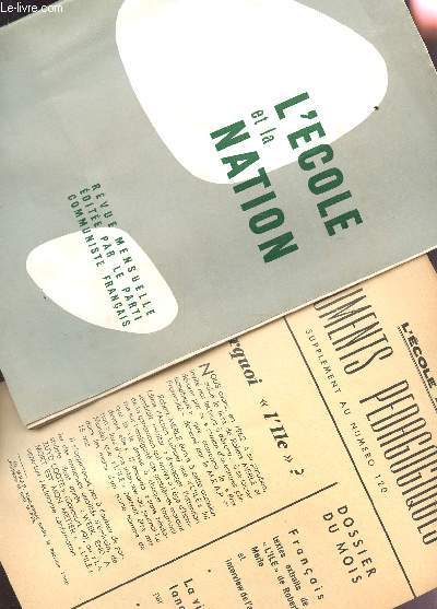 L'ECOEL DE LA NATION - N120 - JUIN 1963 + DOCUMENTS PEDAGOGIQUES - SUPPLEMENT AU NUMERO 120 / TEXTES EXTRAITS DE 