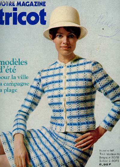 VOTRE TRICOT - N145 - mai-juin 1971 / MODELES D'ETE POUR LA VILLE LA CAMPAGNE LA PLAGE ETC...