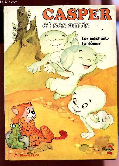 CASPER ET SES AMIS- LES MECHANTS FANTOMES.