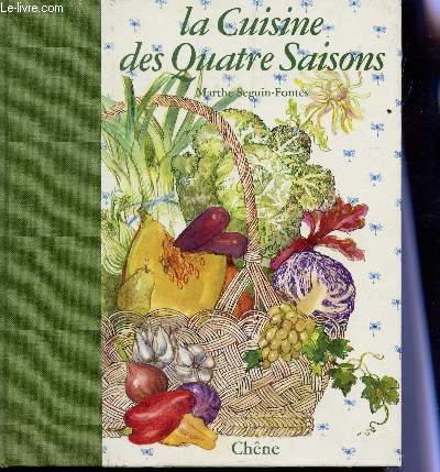 LA CUISINE DES QUATRE SAISONS.