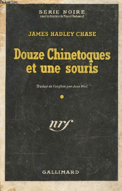 DOUZE CHINETOQUES ET UNE SOURIS.