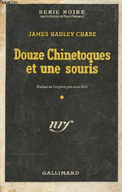 DOUZE CHINETOQUES ET UNE SOURIS.