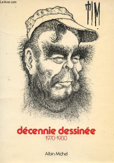 DECENNIE DESSINEE - 1970-1980.