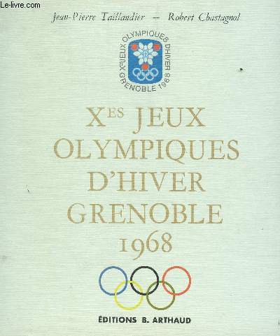 Xes JEUX OLYMPIQUES D'HIVER - GRNOBLE 1968.
