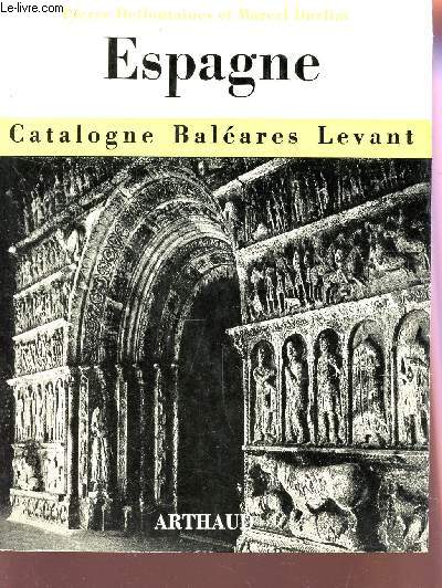 ESPAGNE DU LEVANT / CATALOGNE - BALEARES - VALENCE.