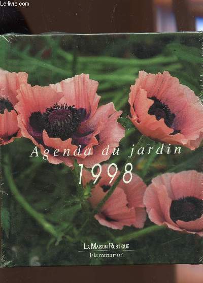 AGENDA DU JARDIN 1998 / COLLECTION LA MAISON RUSTIQUE.