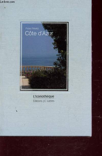 COTE D'AZUR / COLLECTION L'ICONOTHEQUE.