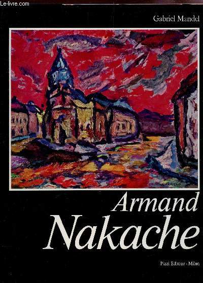 ARMAND NAKACHE -