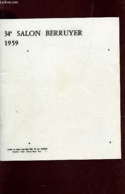 CATALOGUE DU 34e SALON BERRUYER 1959 / NOMBREUX ARTISTES DONT ARMAND NAKACHE.