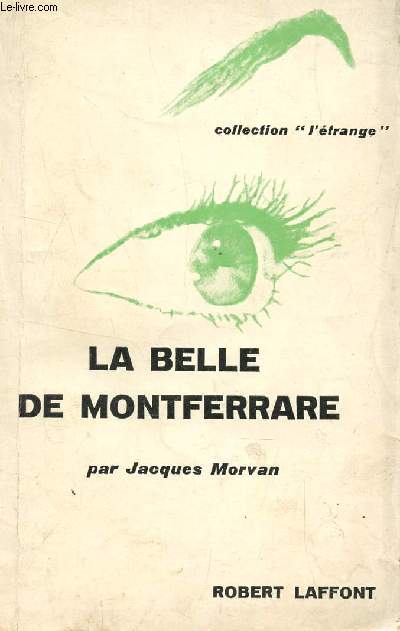 LA BELLE DE MONTFERRARE / COLLECTION 