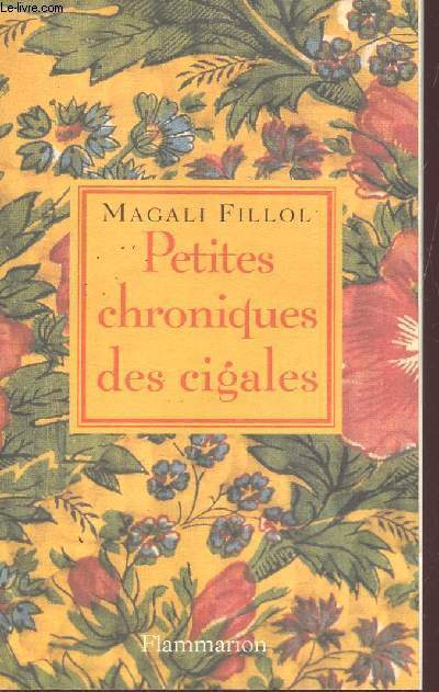 PETITES CHRONIQUES DES CIGALES.