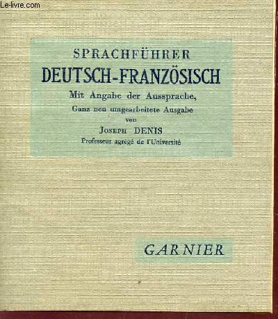 SPRACHFHRER DEUTSCH-FRANSSISCH - MIT ANGABE DER AUSSPRACHE...