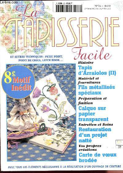 LA TAPISSERIE FACILE / N36 / TAPIS D'ARRAIOLOS (II) - FILS METALLISES SPECIAUX - CALQUE SUR PAPIER TRANSPARENT - RESTAURATION D'UN PROJET NATTE - CARTE DE VOEUX BRODEE....