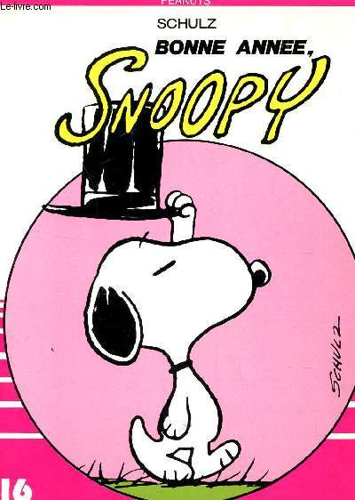 BONNE ANNEE, SNOOPY / COLLECTION DARGAUD 16/22 / N69.