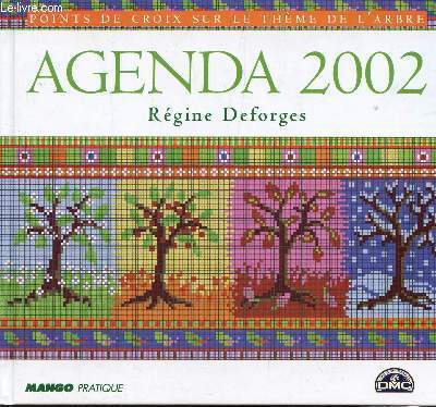 AGENDA 2002 - POINT DE CROIX SUR LE THEME DE L'ARBRE.