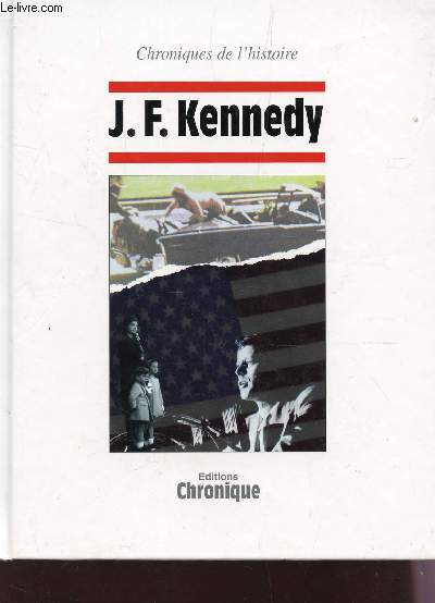 J.F. KENNY - CHRONIQUES DE L'HISTOIRE.