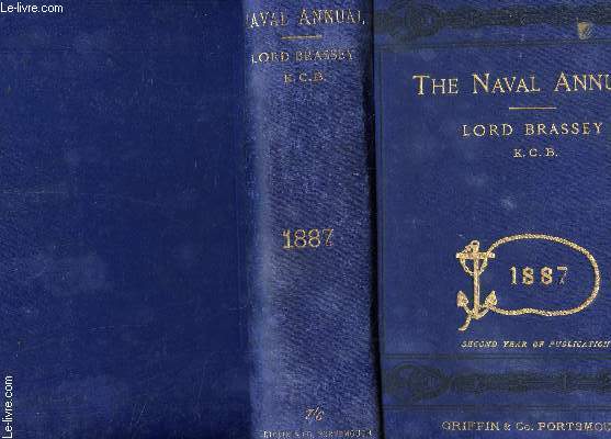 THE NAVAL ANNUAL - 1887/ SECOND YEAR OF PUBLICATION.