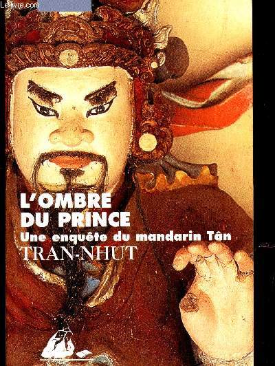 L'OMBRE DU RPINCE : UNE ENQUETE DU MANDARIN TAN.