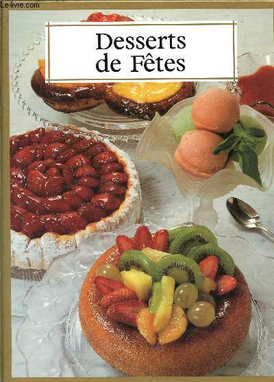 DESSERTS DE FETES.
