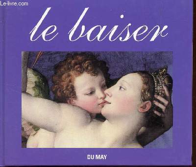 LE BAISER.