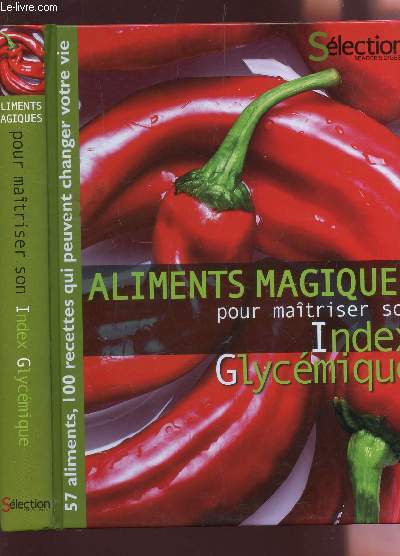 ALIMENTS MAGIQUES POUR MAITRISER SON INDEX GLYCEMIQUE.