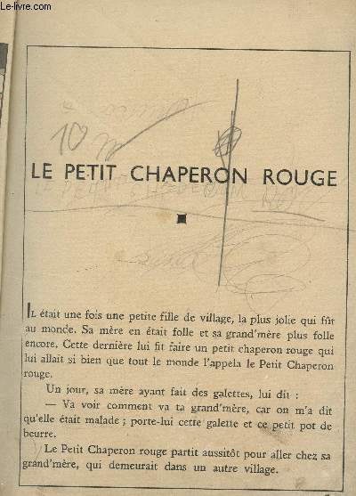 DIVERS CONTES : LE PETIT CHAPERON ROUGE - RIQUET LA HOUPPE - CENDRILLON - LA BELLE AU BOIS DORMANT - LE CHAT BOTTE - LE PETIT POUCET - PEAU D'ANELES FEES.