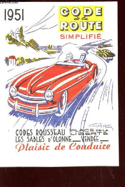 CODE DE LA ROUTE SIMPLIFIE - ANNEE 1951 / COLLECTION 