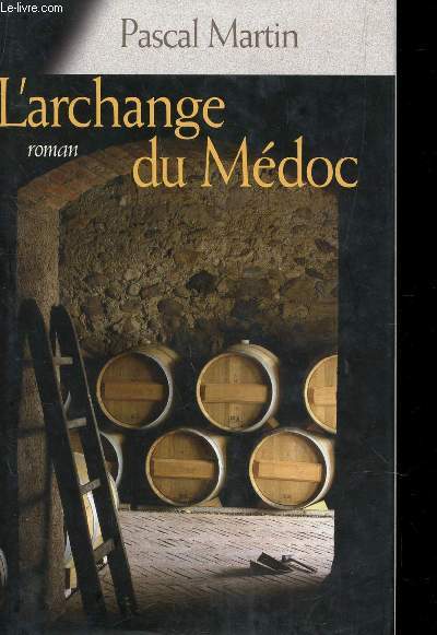 L'ARCHANGE DU MDOC.