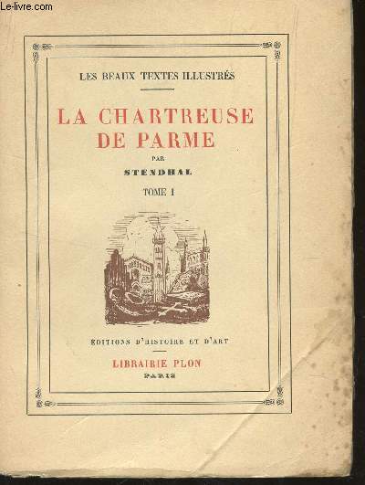 LA CHARTREUSE DE PARME - TOME I / COLLECTON 