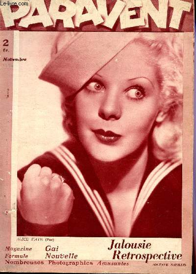 PARAVENT - N19 - NOVEMBRE 1934 / JALOUSIE RETROSPECTIVE / LE CERCLE VICIEUX - CONSEILS D'ANGELE - IL TOMBE! - CESARE - O DOCTEUR! ETC...