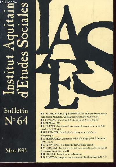 INSTITUT AQUITAIN D'ETUDES SOCIALES - BULLETIN N64 - MARS 1995 / LA POLITIQUE D'ACTION SOCIALE LOCALE SOSU AL REVOLUTION - ETC....