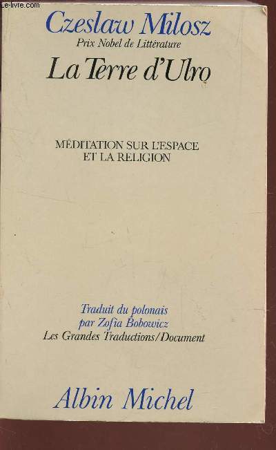 LA TERRE D'ULRO - MEDITATION SUR L'ESPACE ET LA RELIGION.