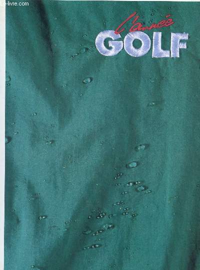 L'ANNEE GOLF INTERNATIONAL - 1991-1992.