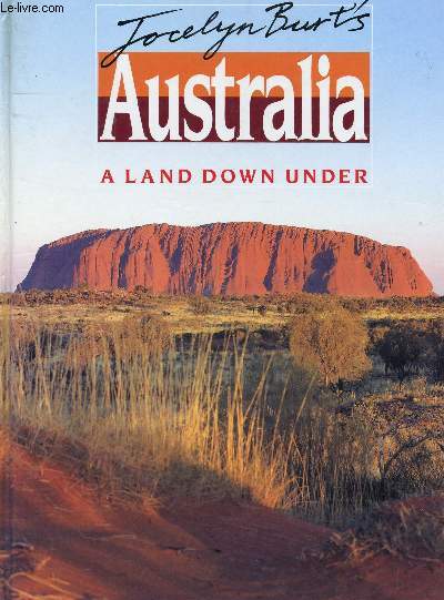 AUSTRALIA A LAND DOWN UNDER.