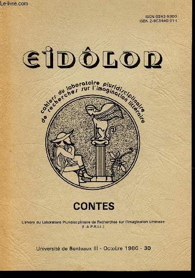 GIDOLON - CAHIERS DU MABORATOIRE PLURIDISCIPLINAIRE DE RECHERCHES SUR L'IMAGINATION LITTERAIRE / CONTES / OCTOBRE 1986 - 30.