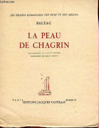LA PEAU DE CHAGRIN / COLLECTION 