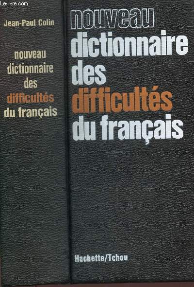 NOUVEAU DICTIONNAIRE DES DIFFICULTES DU FRANCAIS.
