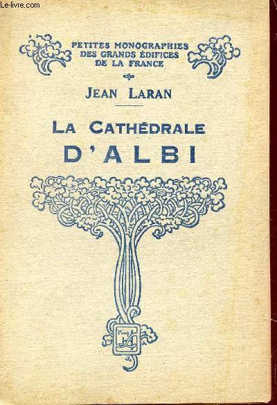 LA CATHEDRALE D'ALBI / COLLECTION 