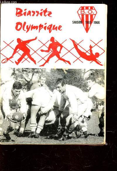 CALENDRIER DU BIARRITZ-OLYMPIQUE - SAISON DE RUGBY 1965-1966.