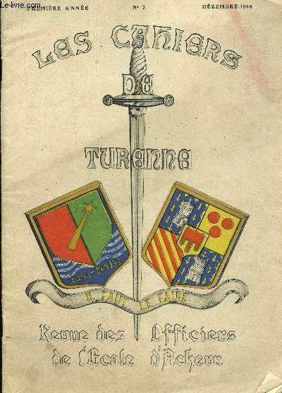 LES CAHIERS DE TURENNE - PREMIERE ANNEE - N°2 - DEZEMBRE 1946.