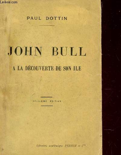 JOHN BULL - A LA DECOUVERTE DE SON ILE / DEUXIEME EDITION.