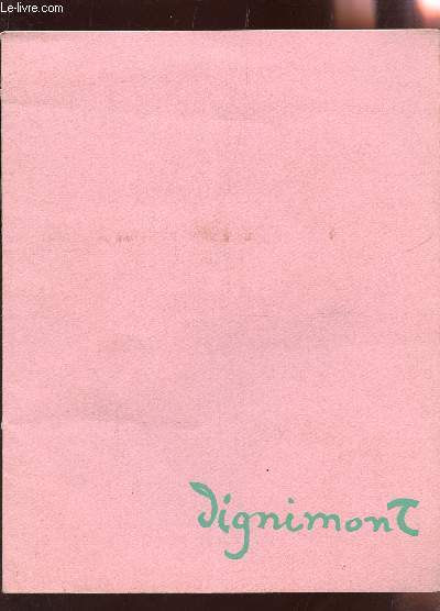 ANDRE DIGNIMONT - ILLUSTRATUEUR 1891-1965 - MARS 1967.