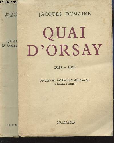 QUAI D'ORSAY - 1945-1951.