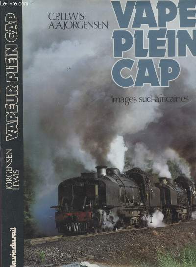 VAPEUR PLEIN CAP - IMAGES SUD AFRICAINES.