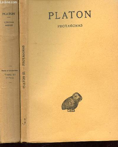 PROTAGORAS - EN 2 VOLULMES : TOME III : 1ere PARTIE + TOME III : 2e PARTIE.