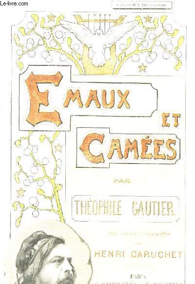 EMAUX ET CAMEES.