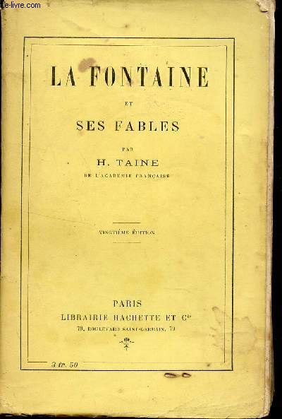 LA FONTAINE ET SES FABLES / 20e EDITION.