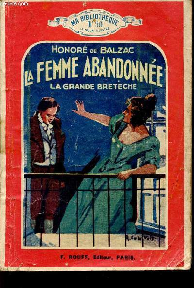 LA FEMME ABANDONNE - LA GRANDE BRETECHE / COLLECTION 